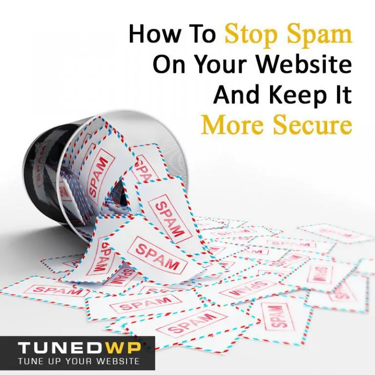 How To Stop Spam On Your Website And Keep It More Secure