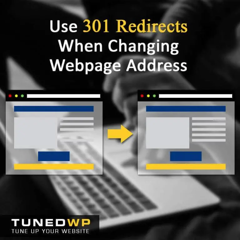 Use 301 Redirects When Changing Webpage Address