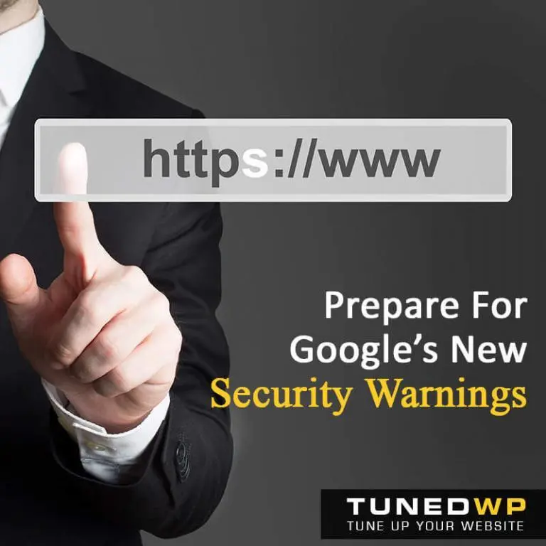 Prepare For Google’s New Security Warnings