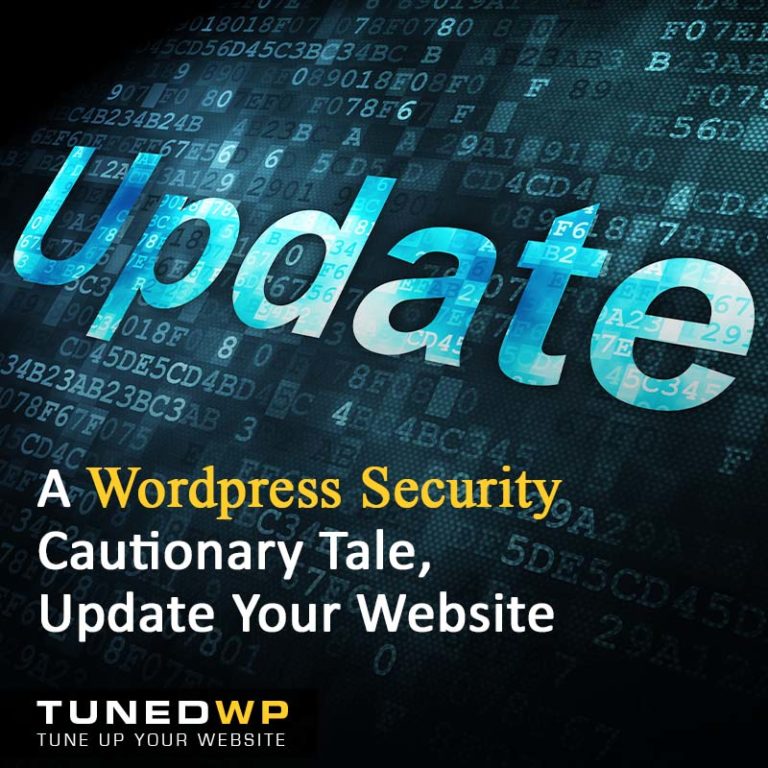 A WordPress Security Cautionary Tale: Update Your Website
