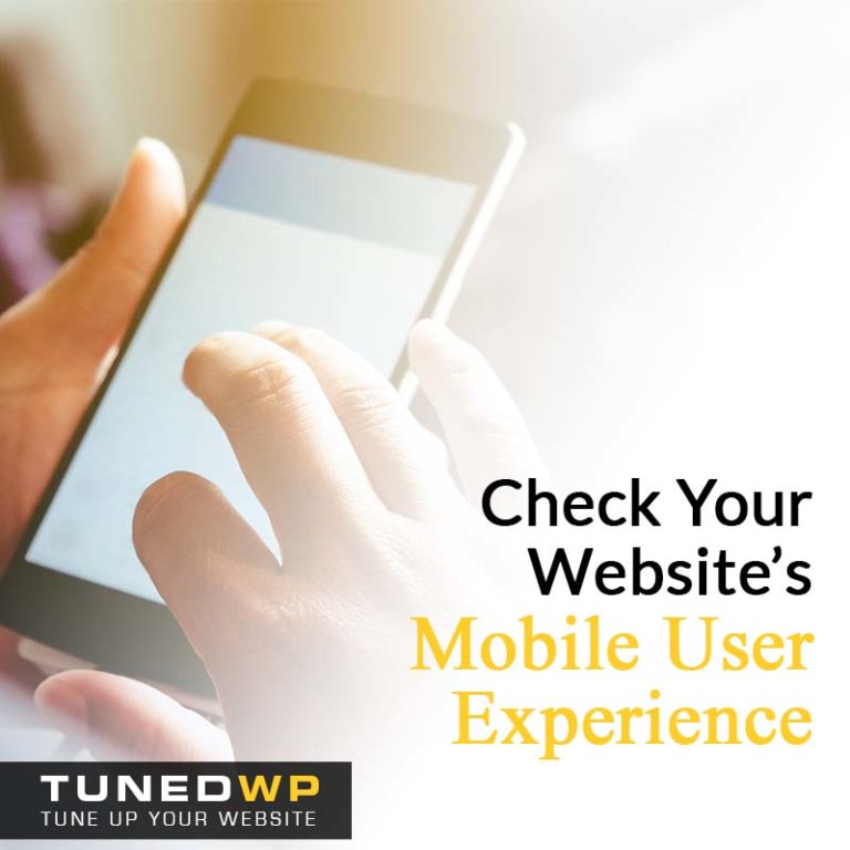 Check Your Website’s Mobile User Experience
