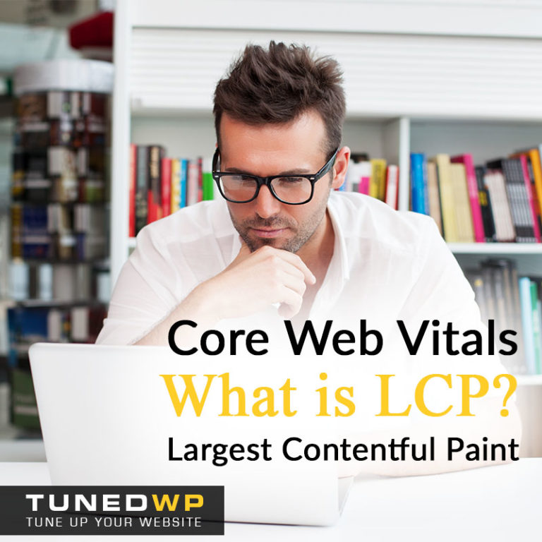 Core Web Vitals: What is Largest Contentful Paint?