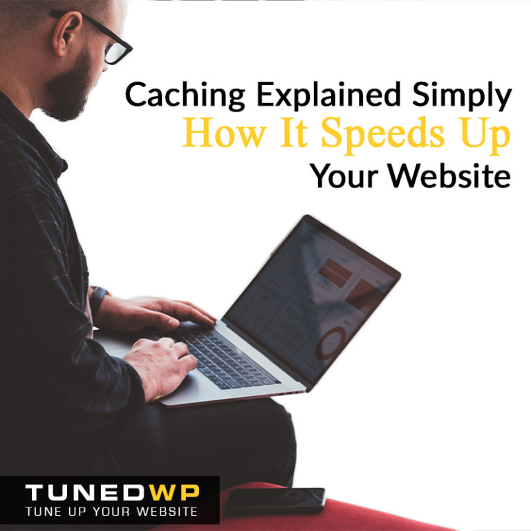 Wordpress Caching Explained Simply - How It Speeds Up Your Website