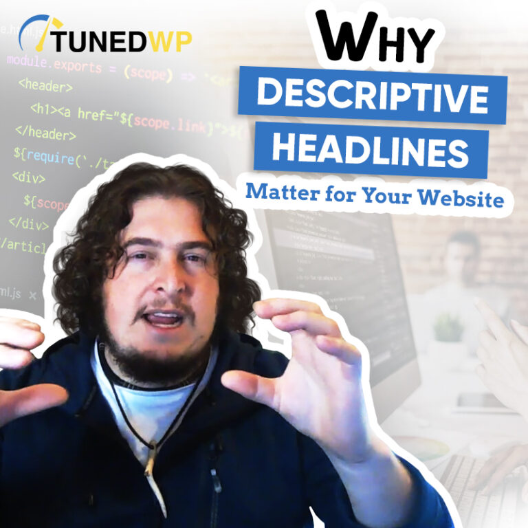 Why Descriptive Headlines Matter for Your Website