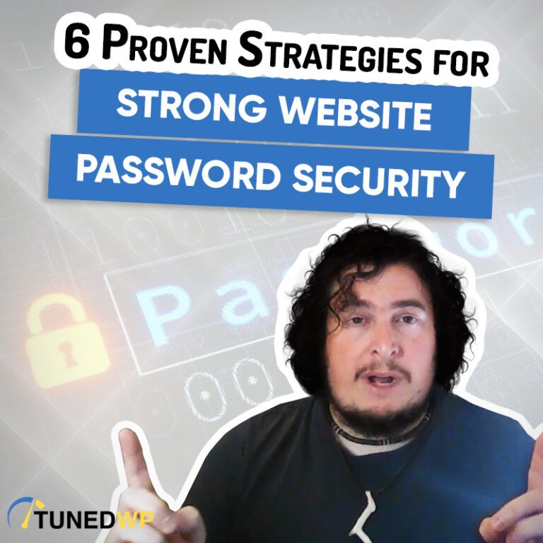 6 Proven Strategies for Strong Website Password Security