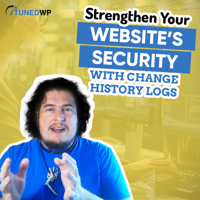 Strengthen Your Website’s Security with Change History Logs