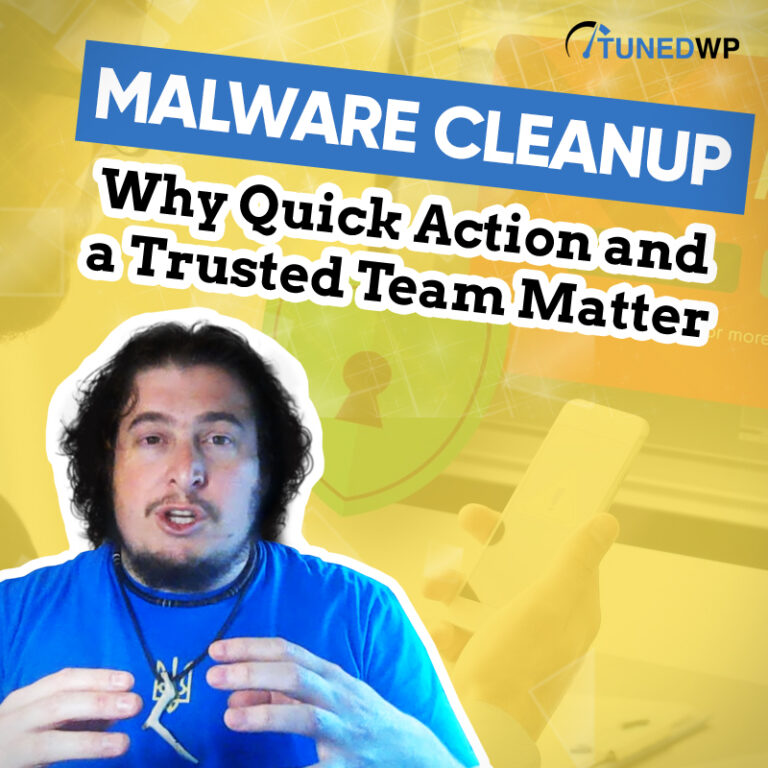Malware Cleanup: Why Quick Action and a Trusted Team Matter